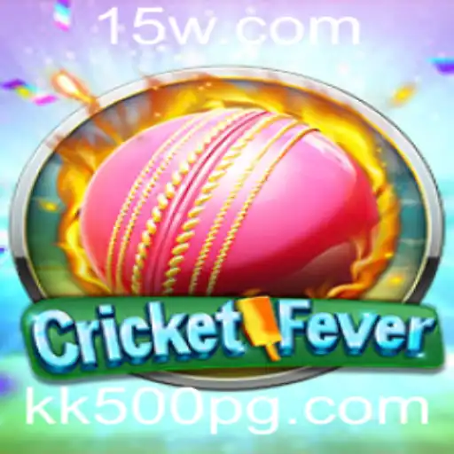 Explorando o Empolgante Mundo do CricketFever e o Desafio KK500